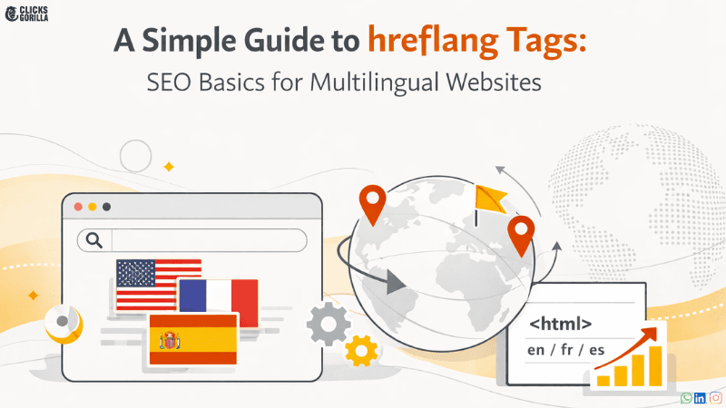 A Simple Guide to hreflang Tags: SEO Basics for Multilingual Websites